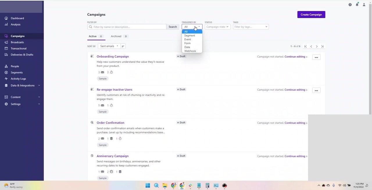 Customer.io Campaigns list view at fly.customer.io showing the Active tab (6 campaigns, Archived 0). The page header reads Campaigns with a Create Campaign CTA. A filter row exposes a Filter by name search, a TRIGGERED BY dropdown popped open on All with options Segment, Event, Form, Date, Webhook, plus STATUS (Campaign state) and TAGS dropdowns. SORT BY Sent emails. Four campaign rows are visible: Onboarding Campaign (Help new customers understand the value they will receive from your product, 3 emails / 3 timers, Sample, Draft, Continue editing), Re-engage Inactive Users (5 emails / 1 timer, Sample, Draft), Order Confirmation (2 emails / 1 doc / 1 timer, Sample, Draft), Anniversary Campaign (1 email / 2 docs / 1 timer, Sample, Draft). Left nav: Dashboard, Analysis, Campaigns active, Broadcasts, Transactional, Deliveries and Drafts, People, Segments, Activity Logs, Data and Integrations, Content, Settings.