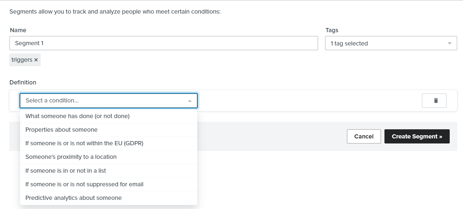 Klaviyo segment builder with the condition-type dropdown expanded — What someone has done, Properties about someone, GDPR consent, Proximity, In or not in a list, Suppressed, Predictive analytics