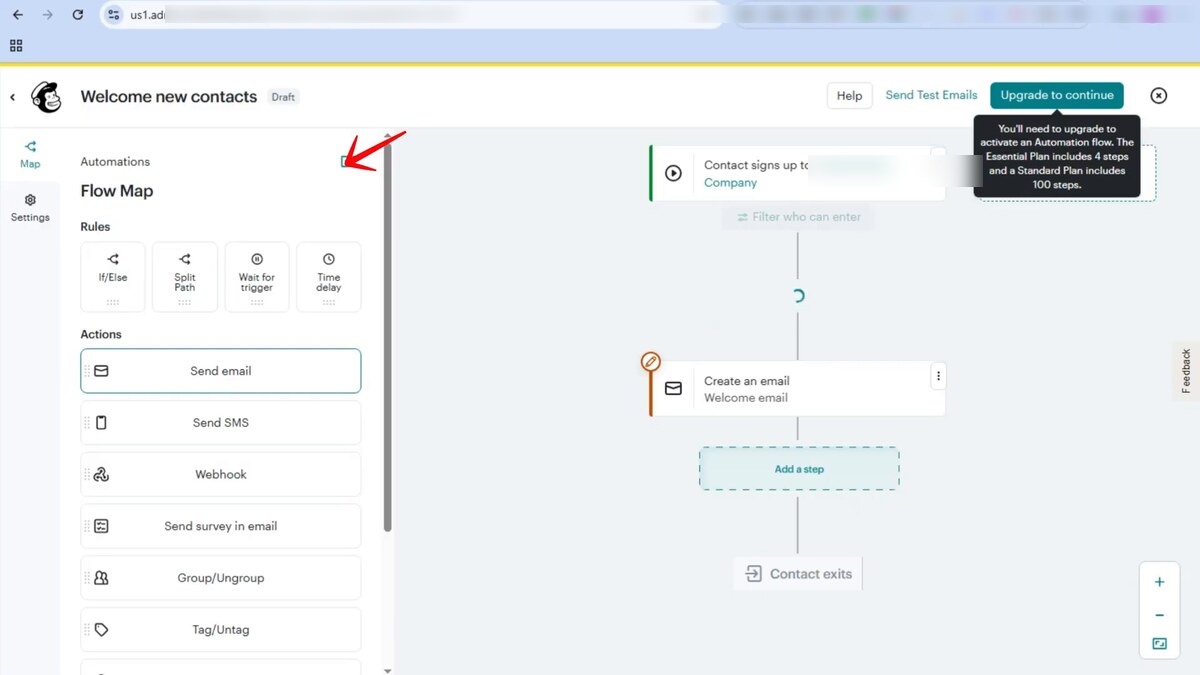 Mailchimp Customer Journey builder Flow Map — left rail with Map (active) and Settings tabs, an Automations panel with Rules (If/Else, Split Path, Wait for trigger, Time delay) and Actions (Send email, Send SMS, Webhook, Send survey in email, Group/Ungroup, Tag/Untag), and a journey canvas showing the trigger card 'Contact signs up to [audience] Company', a Filter who can enter step, a 'Create an email — Welcome email' action node, an 'Add a step' placeholder, and a Contact exits node; an 'Upgrade to continue' tooltip in the top-right notes the Essential Plan includes 4 steps and Standard Plan includes 100 steps